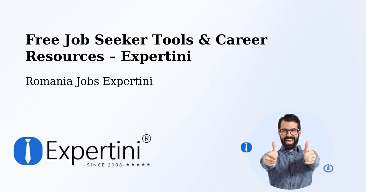 Free Job Seeker Tools & Career Resources – Tâmpa - Tâmpa, Romania Jobs Expertini