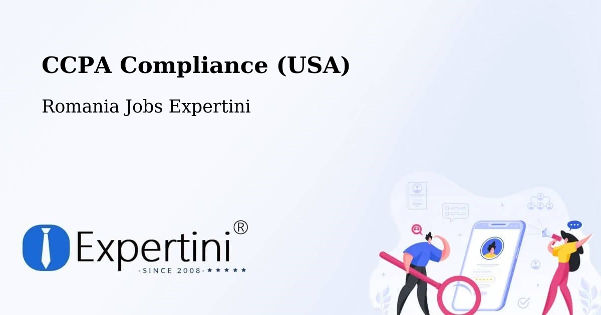 CCPA Privacy Rights & Compliance Notice – Tâmpa - Romania Jobs Expertini