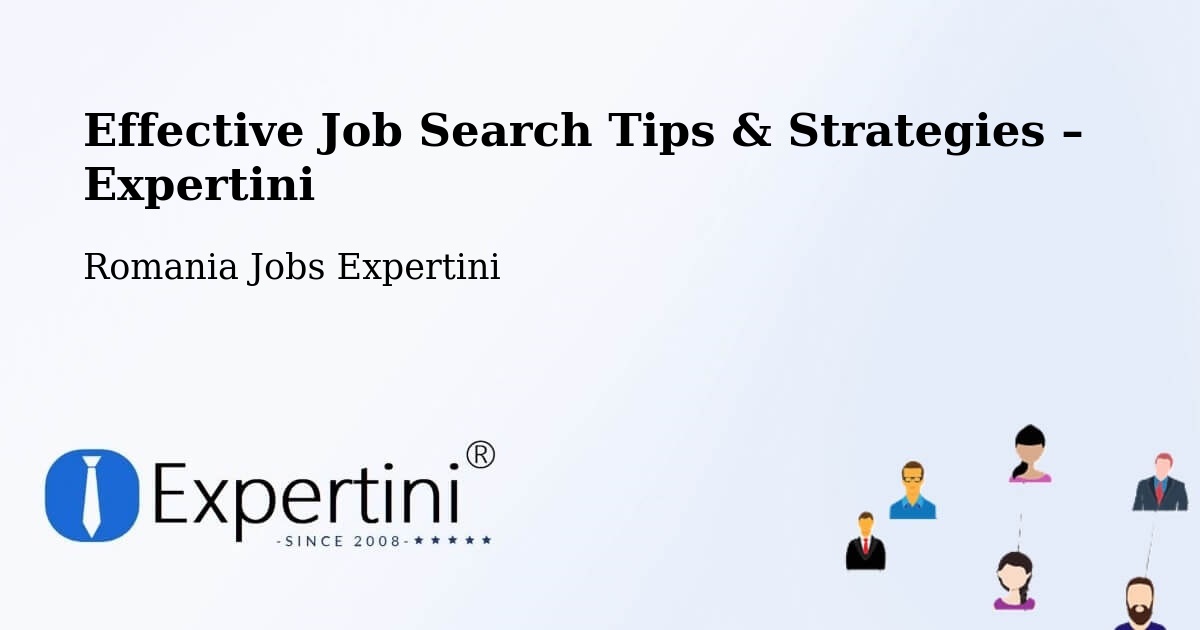 Job Search Tips & Strategies for Job Seekers – Tâmpa - Tâmpa, Romania Jobs Expertini