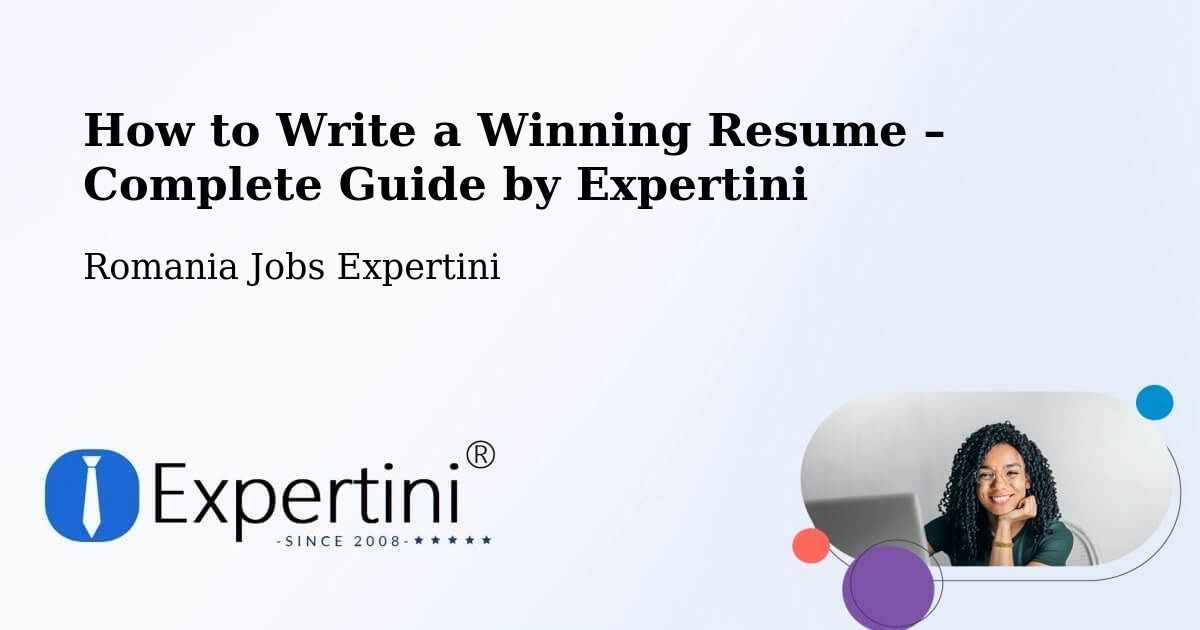 Resume Writing Guide for Job Seekers – Tâmpa - Tâmpa, Romania Jobs Expertini