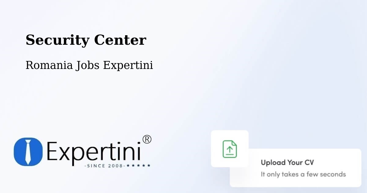 Security & Compliance – Tâmpa - Romania Jobs Expertini